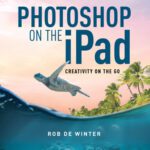 خرید و دانلود نسخه کامل کتاب Photoshop on the iPad