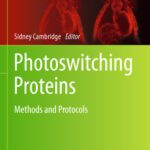خرید و دانلود نسخه کامل کتاب Photoswitching Proteins: Methods and Protocols