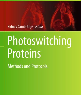 خرید و دانلود نسخه کامل کتاب Photoswitching Proteins: Methods and Protocols