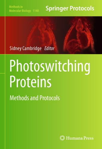 خرید و دانلود نسخه کامل کتاب Photoswitching Proteins: Methods and Protocols_68e9660755de2.jpeg خرید و دانلود نسخه کامل کتاب Photoswitching Proteins: Methods and Protocols