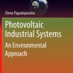 خرید و دانلود نسخه کامل کتاب Photovoltaic Industrial Systems: An Environmental Approach