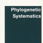 خرید و دانلود نسخه کامل کتاب Phylogenetic Systematics
