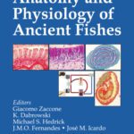 خرید و دانلود نسخه کامل کتاب Phylogeny, anatomy and physiology of ancient fishes