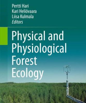 خرید و دانلود نسخه کامل کتاب Physical and Physiological Forest Ecology