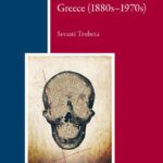 خرید و دانلود نسخه کامل کتاب Physical Anthropology, Race and Eugenics in Greece (1880s-1970s)