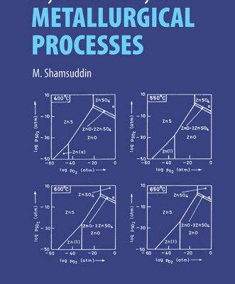 خرید و دانلود نسخه کامل کتاب Physical chemistry of metallurgical processes