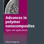 خرید و دانلود نسخه کامل کتاب Physical properties and applications of polymer nanocomposites