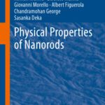 خرید و دانلود نسخه کامل کتاب Physical Properties of Nanorods