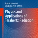 خرید و دانلود نسخه کامل کتاب Physics and Applications of Terahertz Radiation