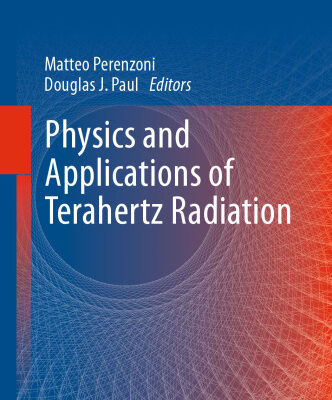 خرید و دانلود نسخه کامل کتاب Physics and Applications of Terahertz Radiation