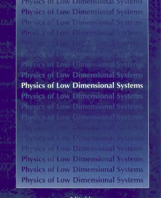 خرید و دانلود نسخه کامل کتاب Physics of Low Dimensional Systems