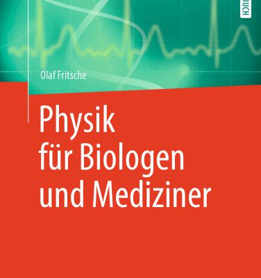 خرید و دانلود نسخه کامل کتاب Physik für Biologen und Mediziner
