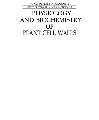 خرید و دانلود نسخه کامل کتاب Physiology and Biochemistry of Plant Cell Walls