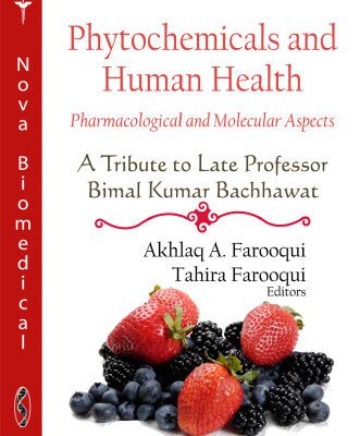 خرید و دانلود نسخه کامل کتاب Phytochemicals and Human Health: Pharmacological and Molecular Aspects – A Tribute to Late Professor Bimal Kumar Bachhawat