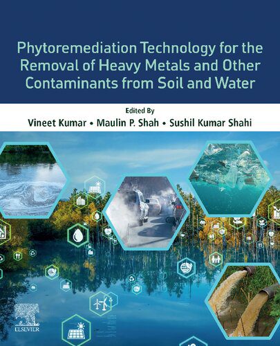 خرید و دانلود نسخه کامل کتاب Phytoremediation Technology for the Removal of Heavy Metals and Other Contaminants from Soil and Water_68ef56150bea4.jpeg خرید و دانلود نسخه کامل کتاب Phytoremediation Technology for the Removal of Heavy Metals and Other Contaminants from Soil and Water