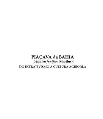 خرید و دانلود نسخه کامل کتاب Piaçava da Bahia (Attalea Funifera Martius): do Extrativismo à Cultura Agrícola