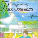 خرید و دانلود نسخه کامل کتاب Piano Souvenirs 1 Easy Listening