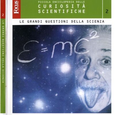 خرید و دانلود نسخه کامل کتاب Piccola enciclopedia delle curiosità scientifiche, Vol. 2: Le grandi questioni della scienza