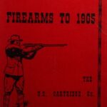 خرید و دانلود نسخه کامل کتاب Pictorial History of Firearms to 1905: The U.S. Cartridge Company Collection