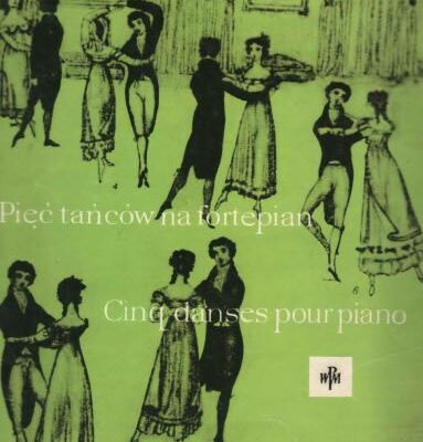خرید و دانلود نسخه کامل کتاب Pięć tańców na fortepian / Cinq danses pour piano