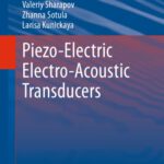 خرید و دانلود نسخه کامل کتاب Piezo-Electric Electro-Acoustic Transducers