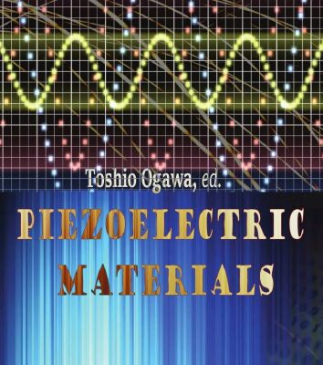 خرید و دانلود نسخه کامل کتاب Piezoelectric Materials