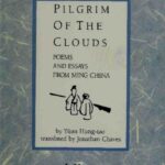 خرید و دانلود نسخه کامل کتاب Pilgrim of the Clouds: Poems and Essays from Ming Dynasty China