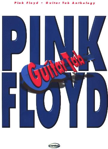 خرید و دانلود نسخه کامل کتاب Pink Floyd – Guitar tab anthology (guitar songbook)_68df481463836.jpeg خرید و دانلود نسخه کامل کتاب Pink Floyd – Guitar tab anthology (guitar songbook)