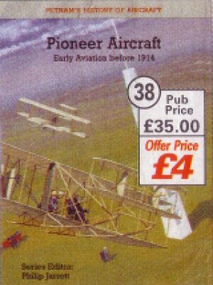 خرید و دانلود نسخه کامل کتاب Pioneer Aircraft Early Aviation Before 1914