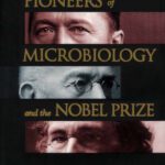 خرید و دانلود نسخه کامل کتاب Pioneers of microbiology and the Nobel prize