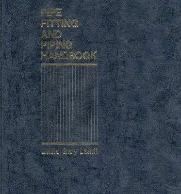 خرید و دانلود نسخه کامل کتاب Pipe Fitting and Piping Handbook