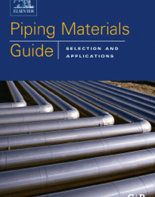 خرید و دانلود نسخه کامل کتاب Piping materials selection and applications