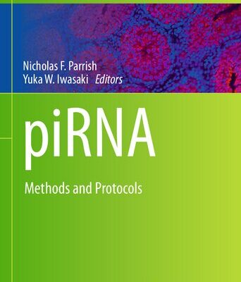 خرید و دانلود نسخه کامل کتاب piRNA: Methods and Protocols