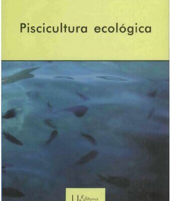 خرید و دانلود نسخه کامل کتاب Piscicultura ecológica