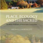 خرید و دانلود نسخه کامل کتاب Place, Ecology and the Sacred: The Moral Geography of Sustainable Communities