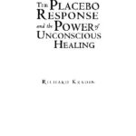 خرید و دانلود نسخه کامل کتاب Placebo Response and the Power of Unconscious Healing