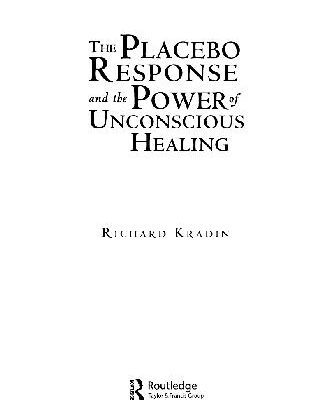 خرید و دانلود نسخه کامل کتاب Placebo Response and the Power of Unconscious Healing