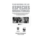 خرید و دانلود نسخه کامل کتاب Plan Nacional de las especies migratorias: Diagnóstico e identificación de acciones para la conservación y el manejo sostenible de las especies migratorias de la biodiversidad en Colombia