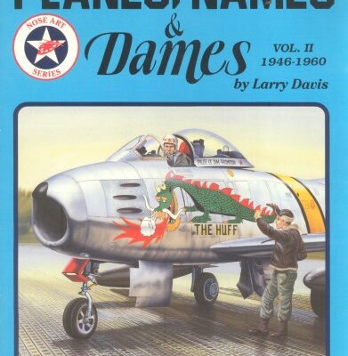 خرید و دانلود نسخه کامل کتاب Planes Names & Dames Vol II 1946-60