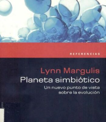 خرید و دانلود نسخه کامل کتاب Planeta simbiotico The Symbiotic Planet (Spanish Edition)