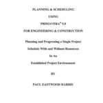 خرید و دانلود نسخه کامل کتاب Planning & Scheduling Using Primavera Version 5.0 for Engineering & Construction