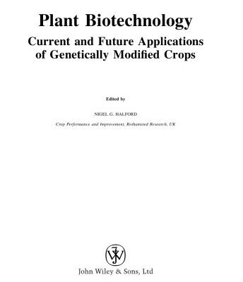 خرید و دانلود نسخه کامل کتاب Plant Biotechnology: Current and Future Applications of Genetically Modified Crops