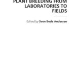 خرید و دانلود نسخه کامل کتاب Plant Breeding from Laboratories to Fields