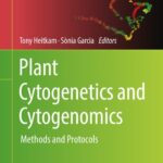خرید و دانلود نسخه کامل کتاب Plant Cytogenetics and Cytogenomics: Methods and Protocols