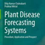 خرید و دانلود نسخه کامل کتاب Plant Disease Forecasting Systems: Procedure, Application and Prospect