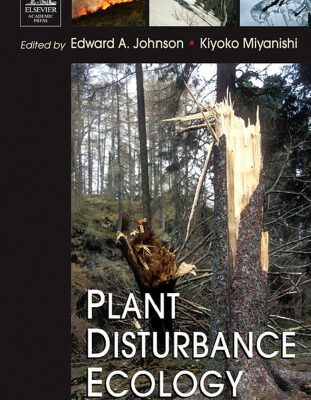 خرید و دانلود نسخه کامل کتاب Plant Disturbance Ecology: The Process and the Response
