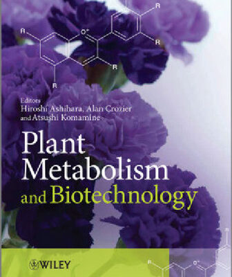 خرید و دانلود نسخه کامل کتاب Plant Metabolism and Biotechnology