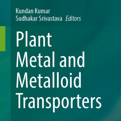 خرید و دانلود نسخه کامل کتاب Plant Metal and Metalloid Transporters