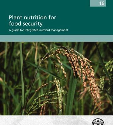 خرید و دانلود نسخه کامل کتاب Plant nutrition for food security. A guide for integrated nutrient management
