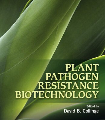 خرید و دانلود نسخه کامل کتاب Plant pathogen resistance biotechnology